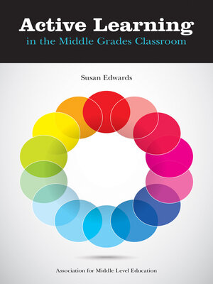 cover image of Active Learning in the Middle Grades Classroom